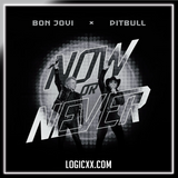 Pitbull & Bon Jovi - Now Or Never Logic Pro Remake (Dance Pop)