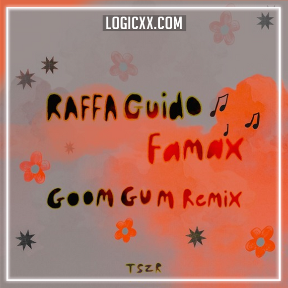 Raffa Guido, Goom Gum - Famax (Goom Gum Remix) Logic Pro Remake (Melodic House)