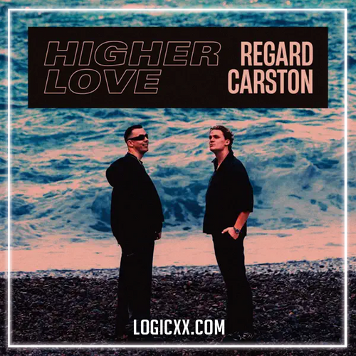 Regard x Carston - Higher Love (Logic Pro Remake)