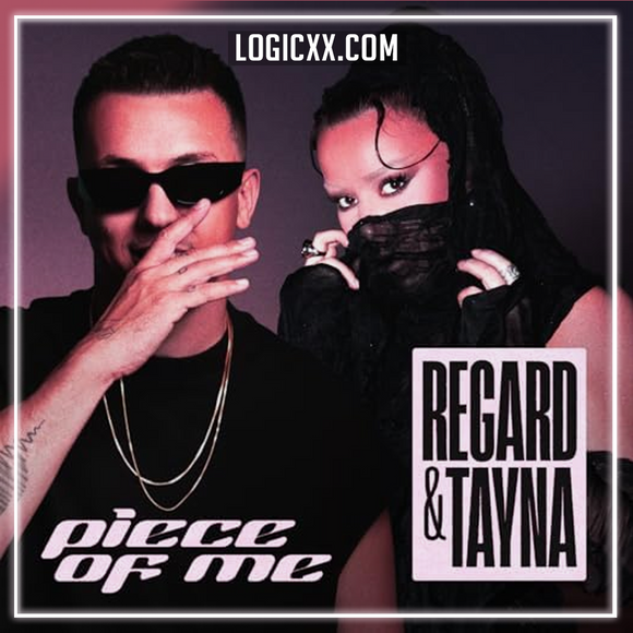 Regard & Tayna - Piece of Me Logic Pro Remake (Afro House)