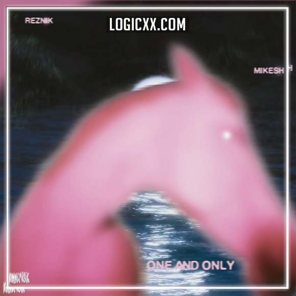 Reznik & Mikesh - One And Only Logic Pro Remake (Melodic House)