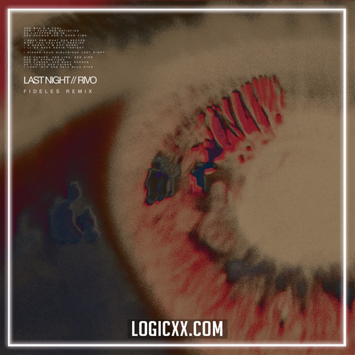 Rivo - Last Night (Fideles Remix) Logic Pro Remake (Melodic House)
