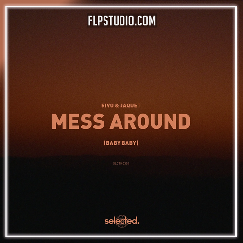 Rivo, Jaquet - Mess Around (Baby Baby) Logic Pro Remake (Melodic House)