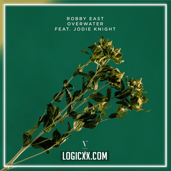 Robby East - Overwater (feat. Jodie Knight) Logic Pro Remake (House)