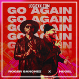 Roger Sanchez & Hugel - Go Again Logic Pro Remake (Afro House)