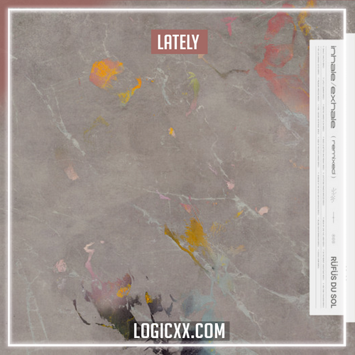 RÜFÜS DU SOL - Lately (Enamour Remix) Logic Pro Remake (Dance Pop)