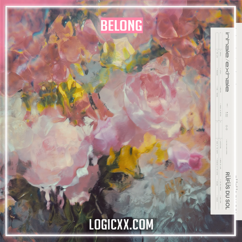 RÜFÜS DU SOL - Belong Logic Pro Remake (Melodic House / Techno)