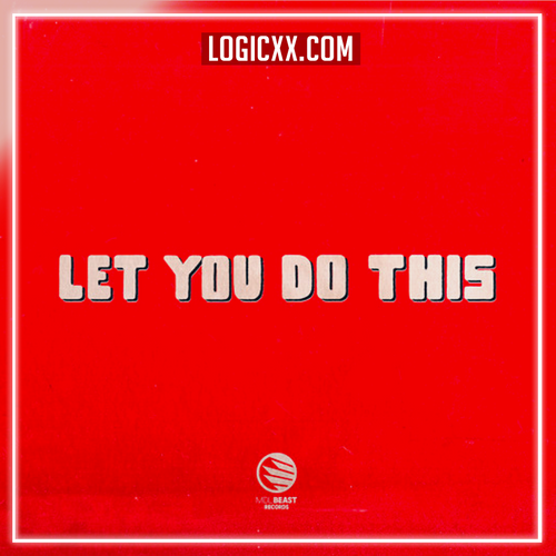 Salvatore Ganacci with Buy Now - Let You Do This Logic Pro Remake (Dance)