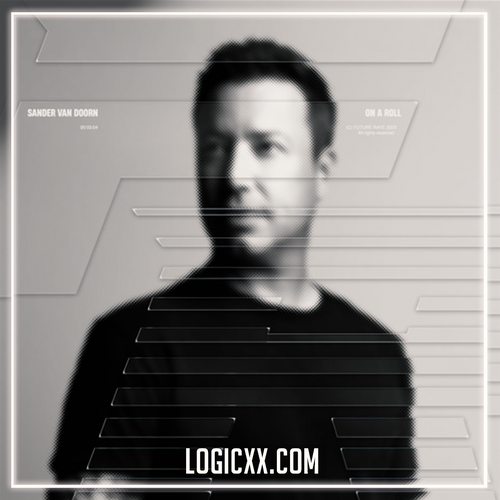 Sander van Doorn - on A Roll Logic Pro Remake (Dance)