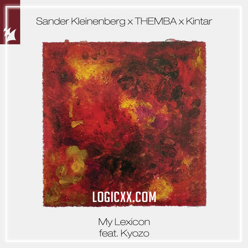 Sander Kleinenberg & Helsloot - My Lexicon (Logic Pro Remake)