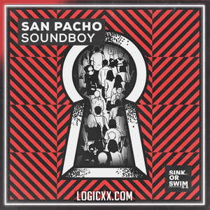 San Pacho - Soundboy Logic Pro Remake (Bass House)