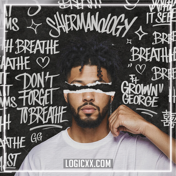 Shermanology, Grown George - Don't Forget To Breathe Logic Pro Remake (Tech House)