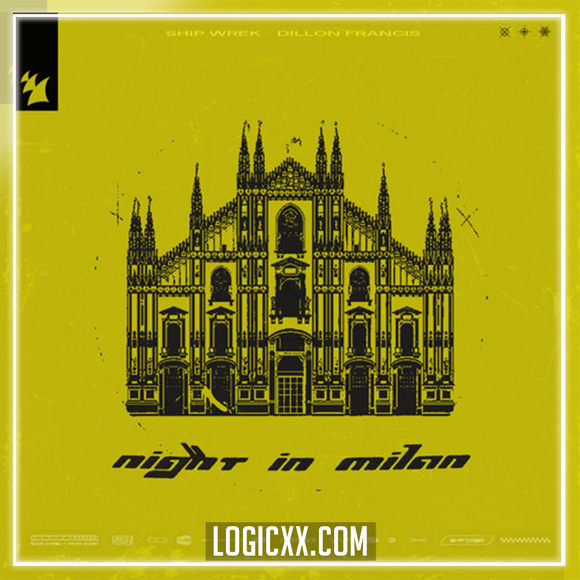 Ship Wrek & Dillon Francis - Night In Milan Logic Pro Remake (Tech House)