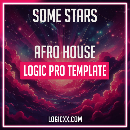 Some Stars - Afro House Logic Pro Template (Adam Port, HUGEL, Blaze U Style)