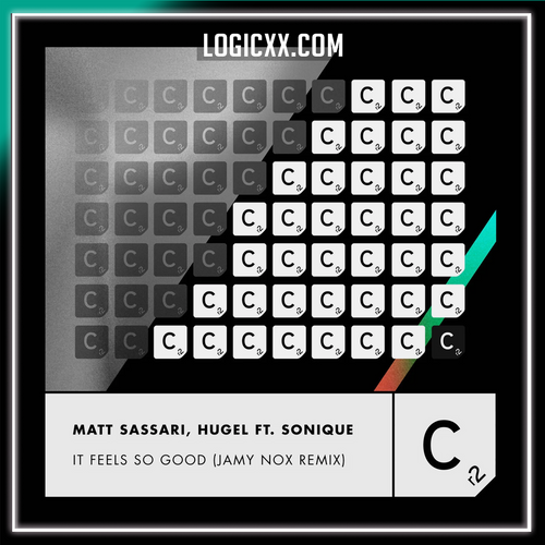 Sonique, Matt Sassari, Hugel - It Feels So Good (Jamy Nox Remix) Logic Pro Remake (Dance Pop)