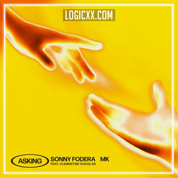Sonny Fodera & MK - Asking (feat. Clementine Douglas) Logic Pro Remake (Dance)