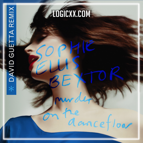 Sophie Ellis-Bextor - Murder On The Dancefloor (David Guetta Remix) Logic Pro Remake (Dance)