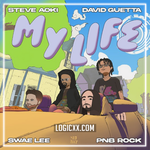 Steve Aoki & David Guetta - My Life (ft. Swae Lee & PnB Rock) Logic Pro Remake (Dance Pop)