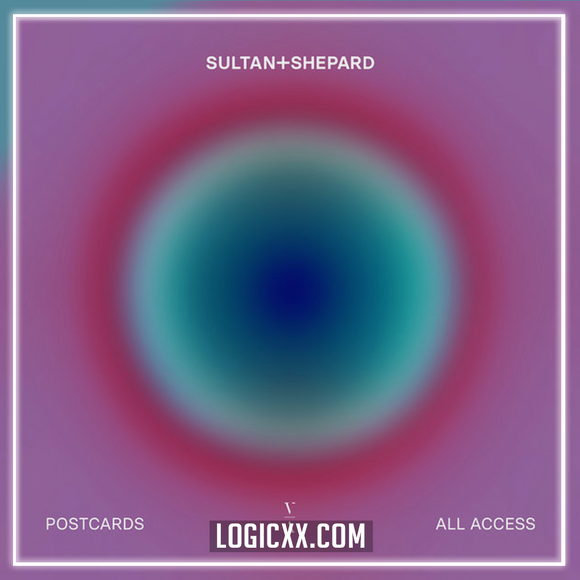 Sultan & Shepard - Postcards Logic Pro Remake (Dance Pop)