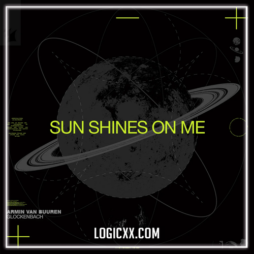 Armin van Buuren - Sun Shines On Me (Logic Pro Remake)