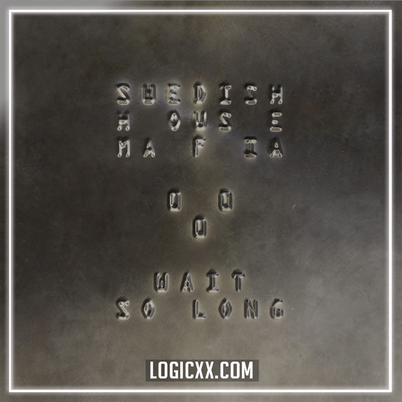 Swedish House Mafia - Wait So Long Logic Pro Remake (Dance Pop)