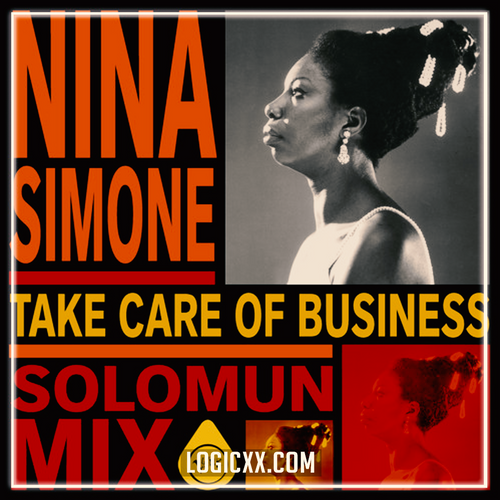 Nina Simone - Take Care Of Business (Solomun Mix) (Logic Pro Remake)