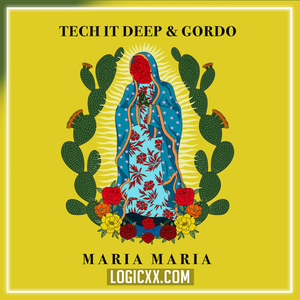 TECH IT DEEP x Gordo – Maria Maria Logic Pro Remake (Afro House)