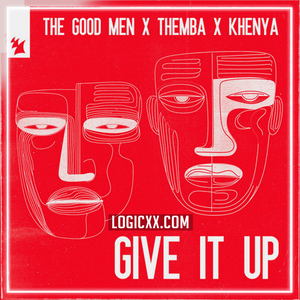 The Good Me, THEMBA - Give It Up Logic Pro Remake (Afro House)