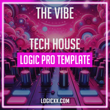 The Vibe - Tech House Logic Pro Template (Biscits, OMNOM, Xkylar Style)
