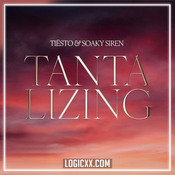 Tiësto & Soaky Siren - Tantalizing Logic Pro Remake (Afro House)