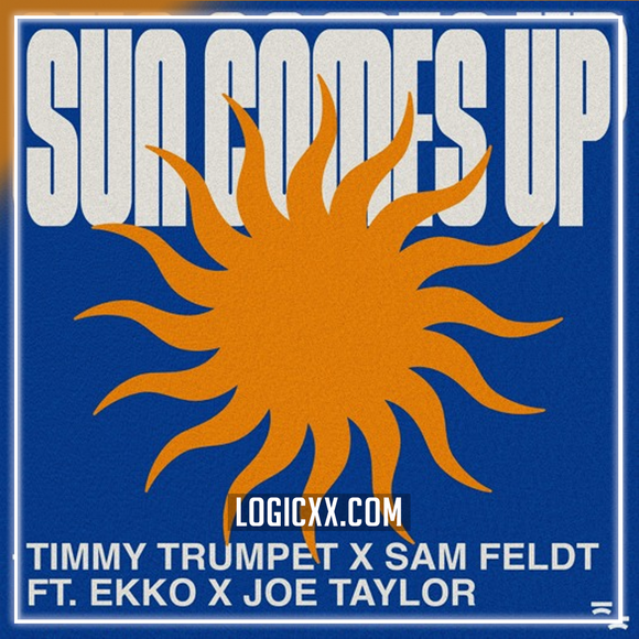 Timmy Trumpet x Sam Feldt - Sun Comes Up [ft. EKKO x Joe Taylor] Logic Pro Remake (Dance Pop)