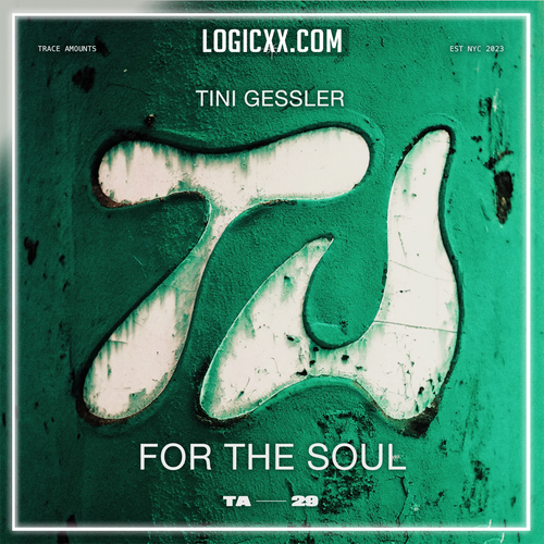 Tini Gessler - For The Soul (Logic Pro Remake)