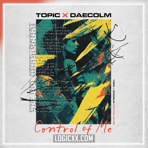 Topic X Daecolm - Control Of Me Logic Pro Remake (Dance Pop)