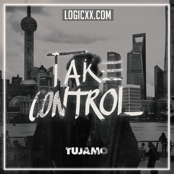 Tujamo - Take Control Logic Pro Remake (Dance)
