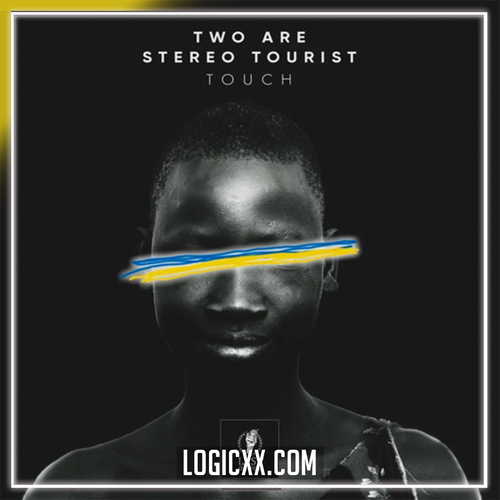 Two Are, Stereo Tourist - Touch Logic Pro Remake (Techno)