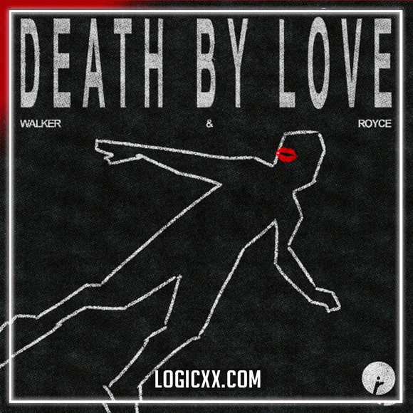 Walker & Royce - Death By Love Logic Pro Remake (Tech House)