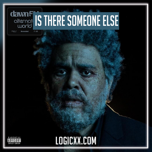 The Weeknd - Is There Someone Else Logic Pro Remake (Dance)