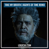 The Weeknd - Take My Breath (Agents Of Time Remix) Logic Pro Remake (Melodic Techno)