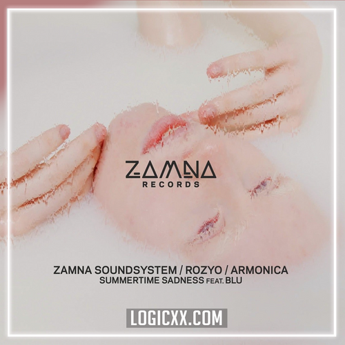 Armonica & Zamna Soundsystem & ROZYO - Summertime Sadness Logic Pro Remake (Melodic House)