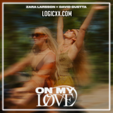 Zara Larsson, David Guetta - On My Love Logic Pro Remake (Progressive House)