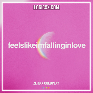 Zerb x Coldplay - feelslikeimfallinginlove Logic Pro Remake (Pop House)