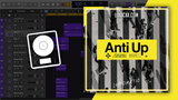 Anti Up - Chromatic Logic Pro Remake (Tech House)