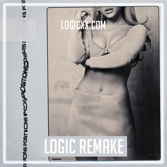 Ariana Grande - Positions Logic Pro Remake (Pop Template)