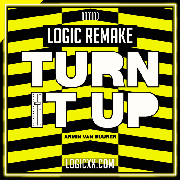 Armin van Buuren - Turn It Up Logic Pro Remake (Dance)