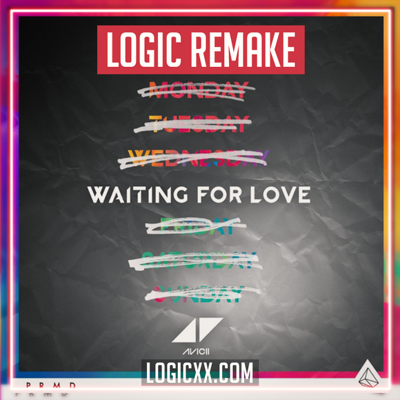 Avicii - Waiting for love Logic Pro Remake (Dance Template)