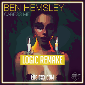 Ben Hemsley - Caress me Logic Pro Remake (Tech House Template)