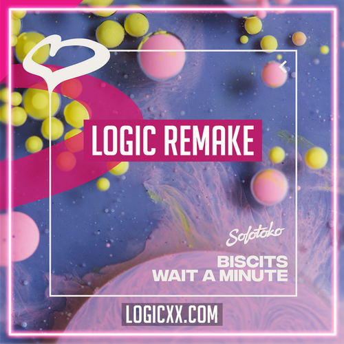 Biscits - Wait A Minute Logic Pro Remake (Tech House)