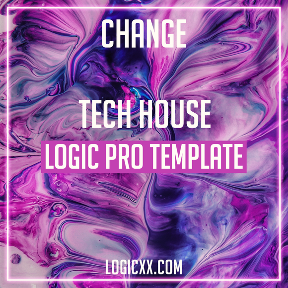 Fisher Style Logic Pro Template - Change (Tech House)