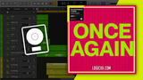 Dillon Francis feat. VINNE - Once Again Logic Pro Remake (House)