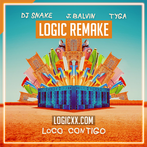 Dj Snake ft J Balvin & Tyga - Loco contigo Logic Pro Remake (Reggaeton)